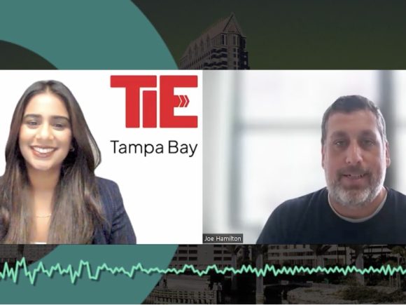 Startup Report #120 – TIE Tampa Bay’s TIECON